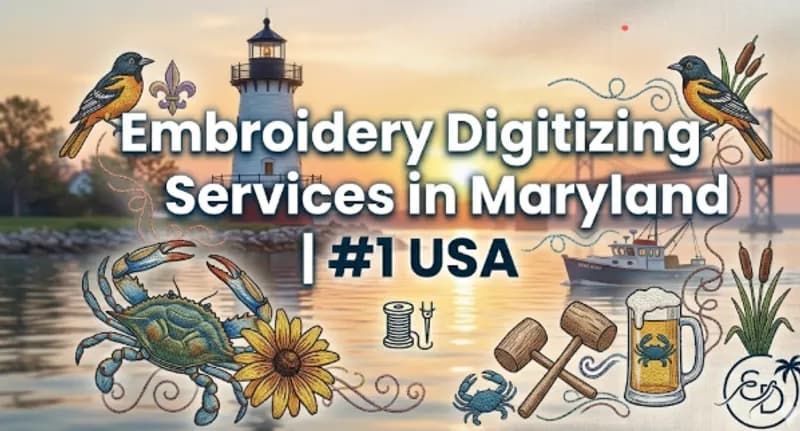 Embroidery Digitizing Services in Maryland 