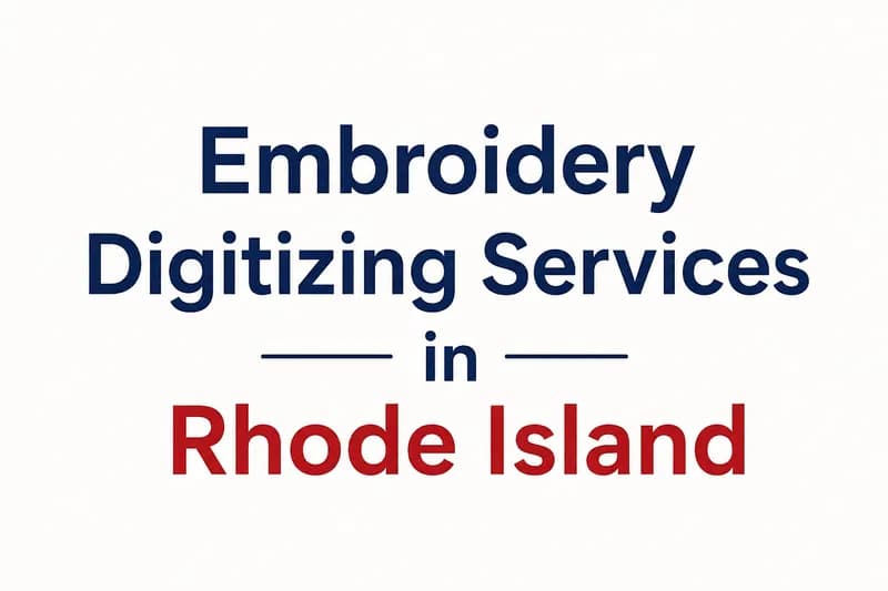 Embroidery Digitizing Services in Rhode Island Embroidery Digitizing Services in Rhode Island